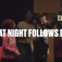 Tim gives us a short introduction to the new production of That Night Follows Day